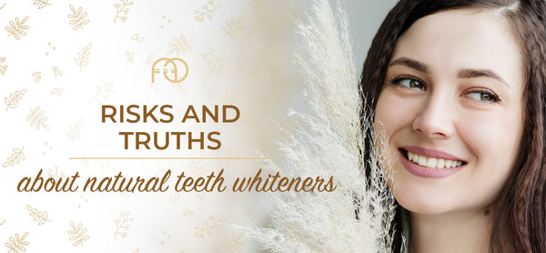 Risks and truths about popular natural teeth whiteners